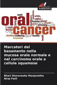 bokomslag Marcatori del basamento nella mucosa orale normale e nel carcinoma orale a cellule squamose