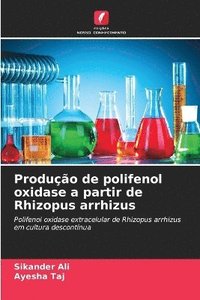 bokomslag Produo de polifenol oxidase a partir de Rhizopus arrhizus