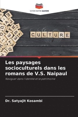 bokomslag Les paysages socioculturels dans les romans de V.S. Naipaul