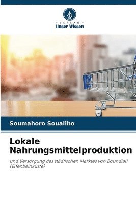 Soumahoro Soualiho - Lokale Nahrungsmittelproduktion, Häftad