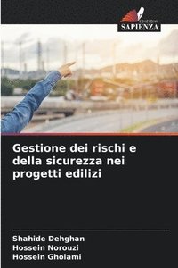 bokomslag Gestione dei rischi e della sicurezza nei progetti edilizi