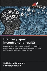 bokomslag I fantasy sport incontrano la realtà