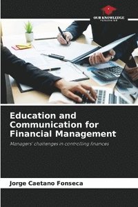 bokomslag Education and Communication for Financial Management