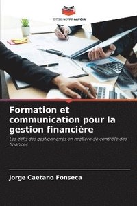 bokomslag Formation et communication pour la gestion financire