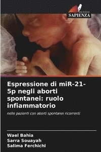 bokomslag Espressione di miR-21-5p negli aborti spontanei