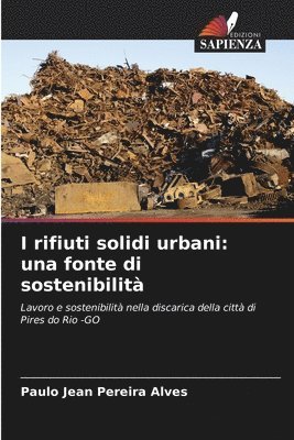 I rifiuti solidi urbani 1