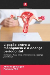 bokomslag Ligao entre a menopausa e a doena periodontal