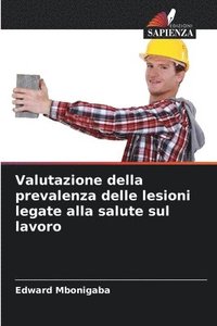 bokomslag Valutazione della prevalenza delle lesioni legate alla salute sul lavoro