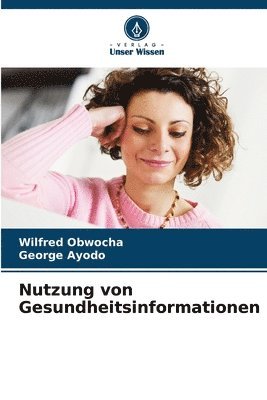 bokomslag Nutzung von Gesundheitsinformationen