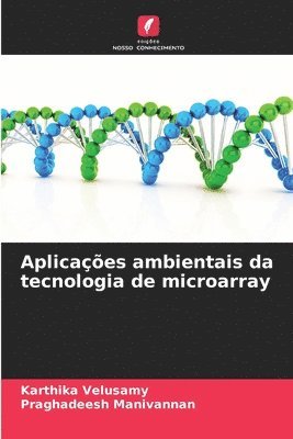 bokomslag Aplicaes ambientais da tecnologia de microarray