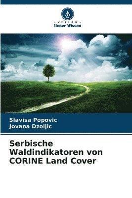 Serbische Waldindikatoren von CORINE Land Cover 1