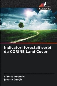 bokomslag Indicatori forestali serbi da CORINE Land Cover