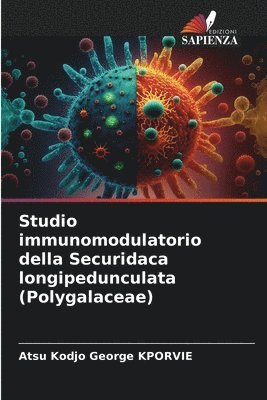 Studio immunomodulatorio della Securidaca longipedunculata (Polygalaceae)