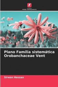 bokomslag Plano Família sistemática Orobanchaceae Vent