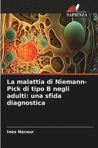 bokomslag La malattia di Niemann-Pick di tipo B negli adulti