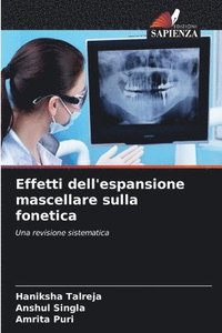 bokomslag Effetti dell'espansione mascellare sulla fonetica