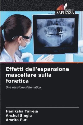 bokomslag Effetti dell'espansione mascellare sulla fonetica