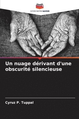 Un nuage drivant d'une obscurit silencieuse 1