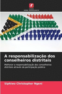 bokomslag A responsabilizao dos conselheiros distritais