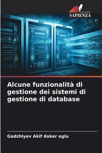 bokomslag Alcune funzionalit di gestione dei sistemi di gestione di database