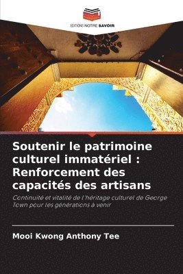 Soutenir le patrimoine culturel immatériel: Renforcement des capacités des artisans 1