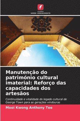 Manutenção do património cultural imaterial: Reforço das capacidades dos artesãos 1