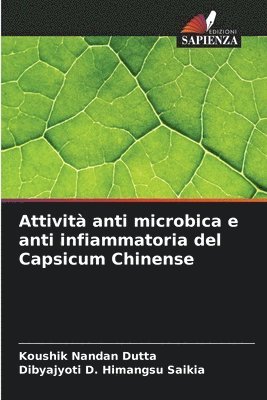 Attività anti microbica e anti infiammatoria del Capsicum Chinense 1