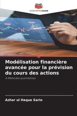 bokomslag Modélisation financière avancée pour la prévision du cours des actions