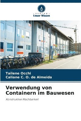 Verwendung von Containern im Bauwesen 1