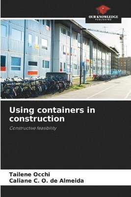 Using containers in construction 1