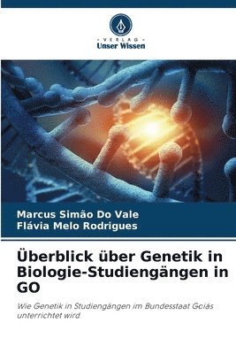 bokomslag berblick ber Genetik in Biologie-Studiengngen in GO