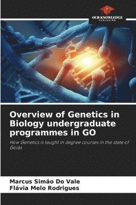 bokomslag Overview of Genetics in Biology undergraduate programmes in GO