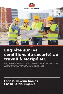 Enqute sur les conditions de scurit au travail  Matip MG 1