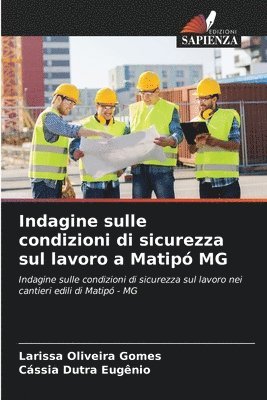 bokomslag Indagine sulle condizioni di sicurezza sul lavoro a Matip MG