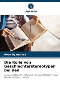 bokomslag Die Rolle von Geschlechterstereotypen bei den