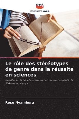 bokomslag Le rle des strotypes de genre dans la russite en sciences