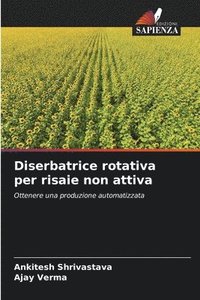 bokomslag Diserbatrice rotativa per risaie non attiva