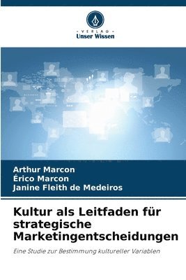 Kultur als Leitfaden fr strategische Marketingentscheidungen 1