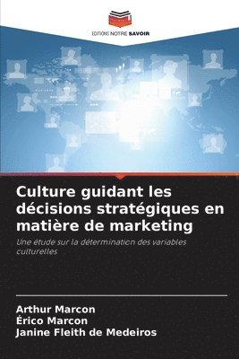 bokomslag Culture guidant les dcisions stratgiques en matire de marketing