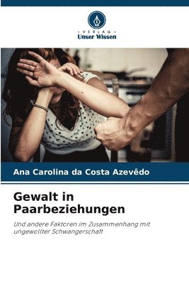 Gewalt in Paarbeziehungen 1