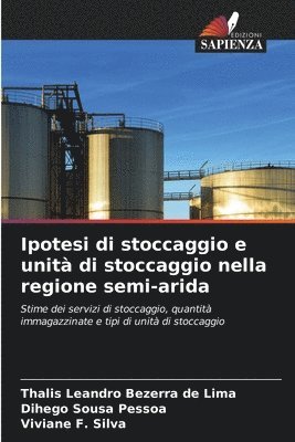 Ipotesi di stoccaggio e unità di stoccaggio nella regione semi-arida 1