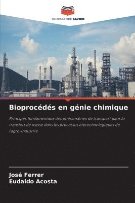 bokomslag Bioprocédés en génie chimique