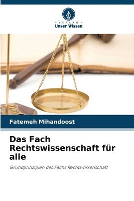 bokomslag Das Fach Rechtswissenschaft fr alle