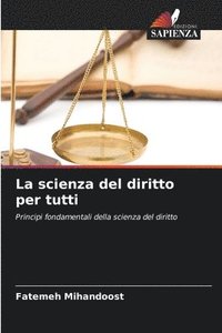 bokomslag La scienza del diritto per tutti