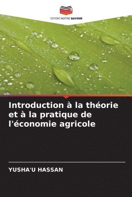 bokomslag Introduction  la thorie et  la pratique de l'conomie agricole