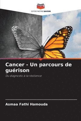 bokomslag Cancer - Un parcours de gurison