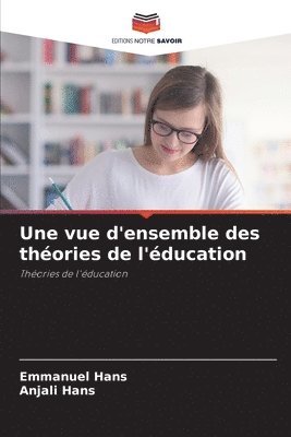vue d'ensemble des théories de l'éducation