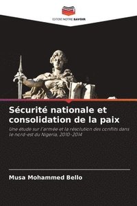 bokomslag Scurit nationale et consolidation de la paix