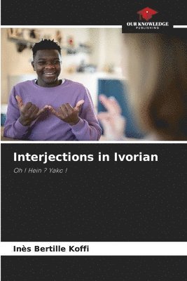 bokomslag Interjections in Ivorian