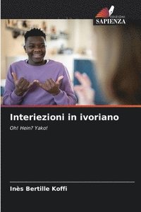 bokomslag Interiezioni in ivoriano